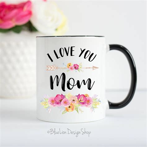 I Love You Mom Mom Mug I Love You Mom Mug Mothers Day Etsy