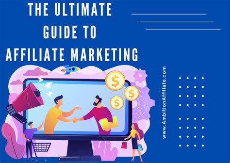 The Ultimate Guide To Affiliate Marketing