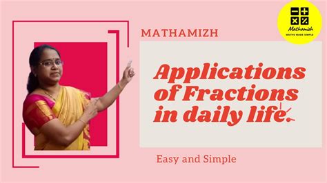 Applications Of Fractions In Daily Life An Overview Youtube