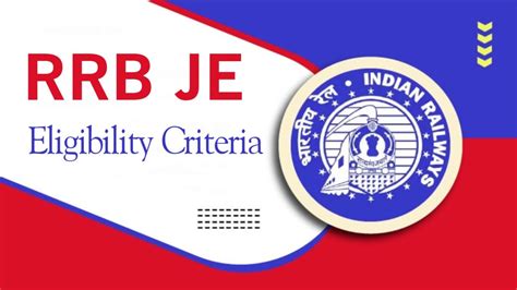 Rrb Je Eligibility Criteria 2024 Age Limit And Qualification