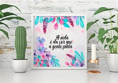 Quadro Decorativo Frases Flores Muito Modelos Placas 24x24 MercadoLivre