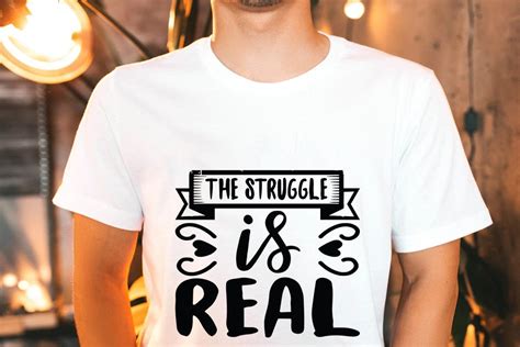 Funny Svg Design The Struggle Is Real Graphic By Eman Graphics