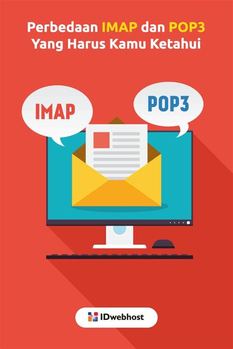 Inilah Perbedaan Imap Dan Pop Yang Harus Kamu Ketahui Pop Tutorial