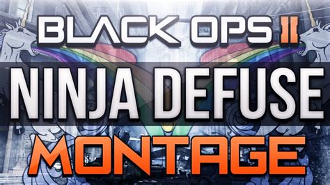 Ninja Defuse Montage 1 CoD Bo 2 YouTube