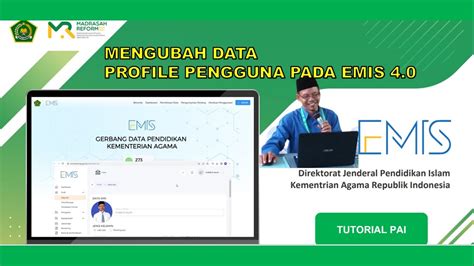 Mengubah Data Profile Pengguna Pada Emis Guru Pai Youtube