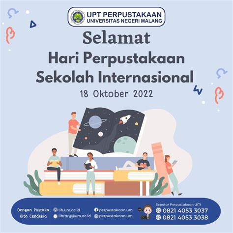 Selamat Hari Perpustakaan Sekolah Internasional UPT Perpustakaan UM