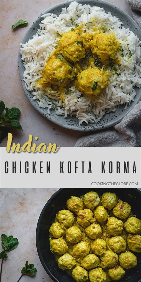 Chicken Kofta Korma Indian Meatballs In Creamy Sauce