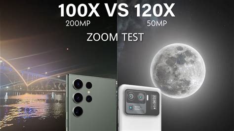 Samsung Galaxy S23 Ultra Vs Xiaomi Mi 11 Ultra 100x Vs 120x Zoom Test