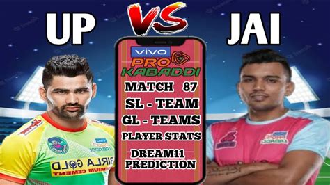 PKL 9 UP Vs JAI Dream11 Team Pro Kabaddi UP Vs JAI Dream11 Team