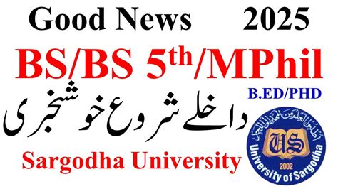 Sargodha University Admissions 2025 Bs Bs 5th Semester Mphil Phd