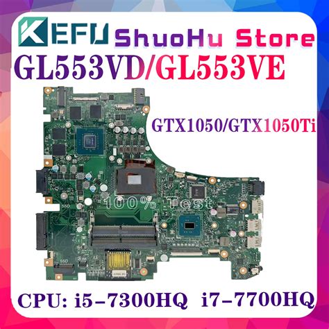 KEFU GL553VD Mainboard For ASUS ROG GL553VE GL553Laptop Motherboard W