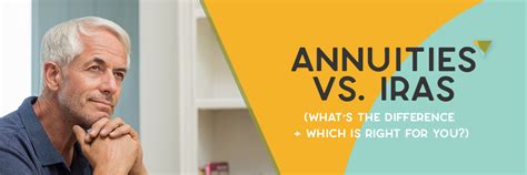 What Is The Difference Between Annuities and IRAs?