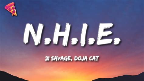 21 Savage Doja Cat N H I E YouTube