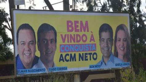 PT consegue derrubar outdoor de ACM Neto na Justiça entenda