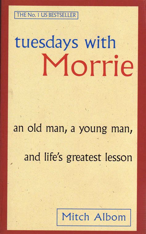 Tuesdays With Morrie Quotes With Page Numbers 10