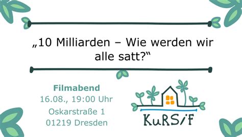 Filmabend Im KuRSiF 10 Milliarden Wie Werden Wir Alle Satt KuRSiF