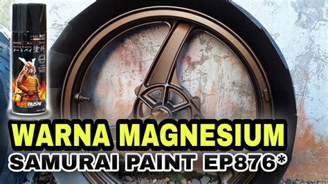 Repaint Velg Motor Ninja Warna Magnesium Kode Ep Samurai Paint