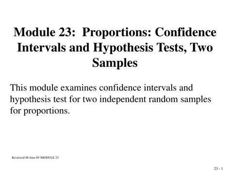 PPT Module 23 Proportions Confidence Intervals And Hypothesis Tests