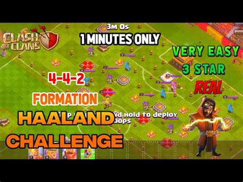 COC HAALAND CHALLENGE 4 4 2 FORMATION COMPLETE ONLY 1 MINUTES YouTube