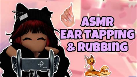 Roblox Asmr ☆ Ear Tapping And Rubbing Ear Massage And Attention Triggers ¨ · · ¨ `· ꔫ Youtube