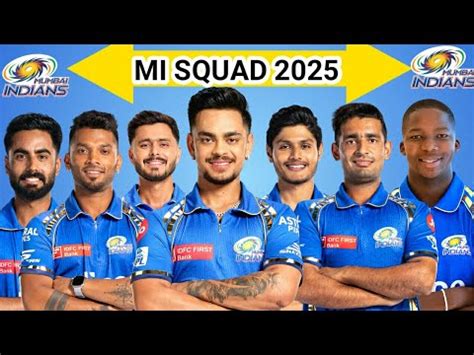 Mumbai Indians MI Team New Squad 2025 MI Squad 2025 MI Team Mumbai