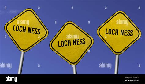 Loch Ness Three Yellow Signs With Blue Sky Background Stock Photo Alamy