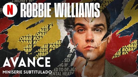 Robbie Williams Avance Tr Iler En Espa Ol Subtitulado Netflix