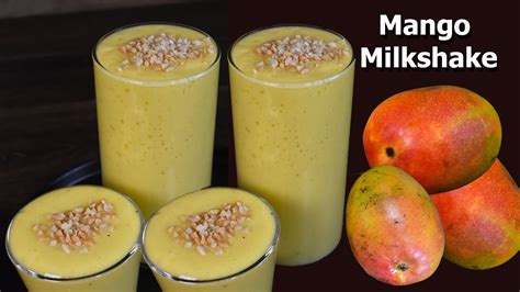 Mango Milkshake Summer Drink Recipe Mango Milkshake Recipe Youtube