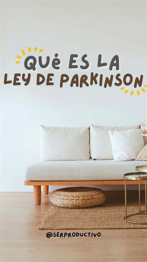 Qué es la Ley de Parkinson y Cómo Evitarla Ley de parkinson Tecnicas