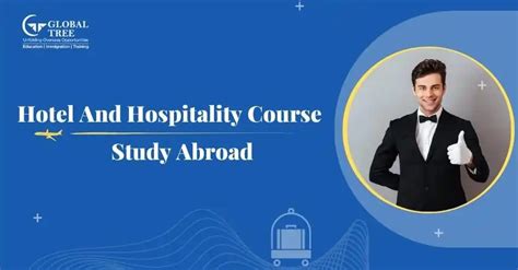 Hotel And Hospitality Course Abroad Universities Eligibility Future