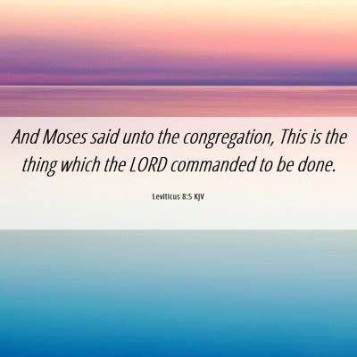 Leviticus Kjv And Moses Said Unto The Congregation This Is The