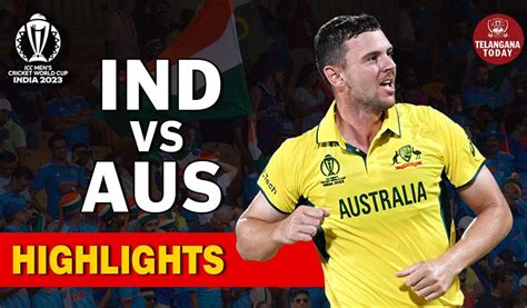 India Vs Australia Highlights Ind Overs Icc World Cup