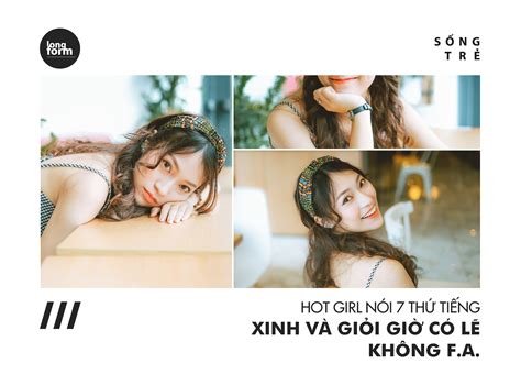 Hot girl nói thứ tiếng Xinh và giỏi giờ sẽ không F A Gương mặt trẻ ZNEWS VN