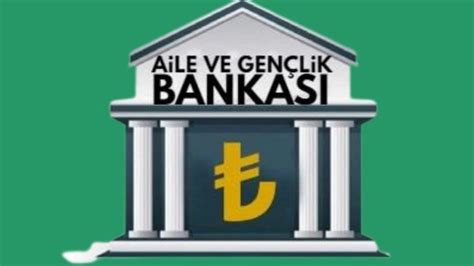 Aile Ve Gen Lik Bankas Ne Zaman Kurulacak Evlilik Kredisi Ve Ev