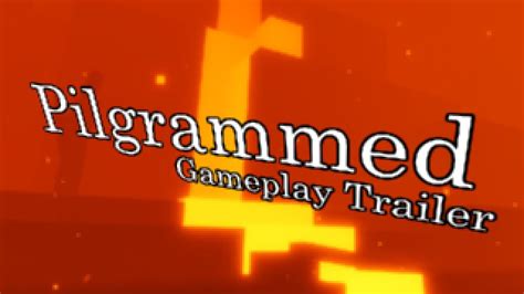 Pilgrammed - Gameplay Trailer - YouTube