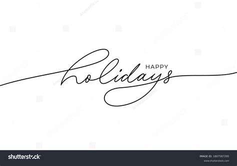 Happy Holidays Calligraphy Photos And Images Shutterstock