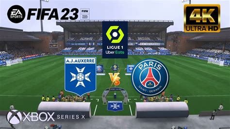 Fifa Auxerre Vs Psg Ligue One Next Gen Xbox Series X K Fps