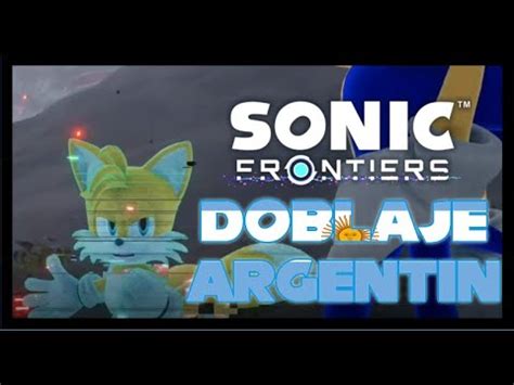 Tails Confronta A Sonic Doblaje Argentino No Oficial Fandub Latino