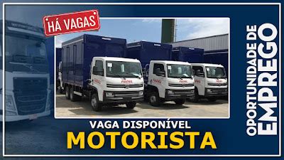 Fadel Transportes Abre Vaga Para Motorista Categoria B E D