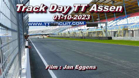 Trackday Tt Assen Youtube