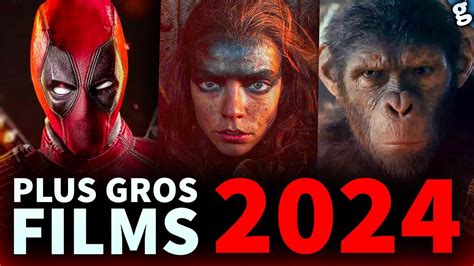 TOUS Les PLUS GROS FILMS De 2024 40 Au Total YouTube