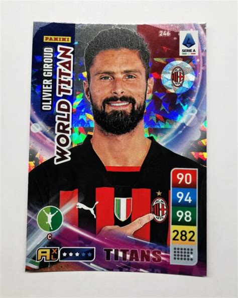 TITANS 2023 Calciatori Panini Giroud 246 World Titan Adrenalyn Card