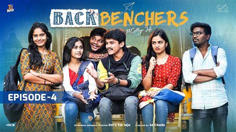 Backbenchers College Life Ep 4 Dora Sai Teja Varsha Dsouza