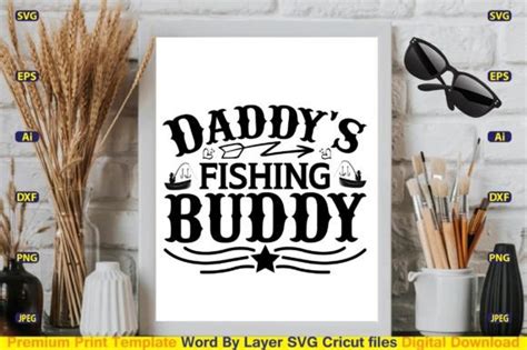 Daddy S Fishing Buddy SVG Design Graphic By CraftArt24 Creative Fabrica