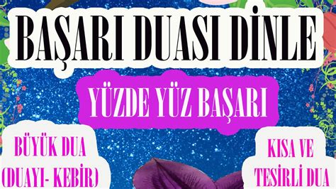 Başarı duası Her işte başarılı olmak için okunacak kısa dua BAŞARI