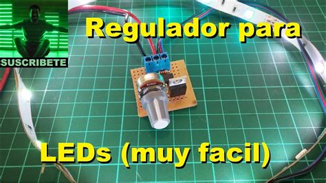 Regulador PWM Para LEDs Muy Facil De Hacer YouTube