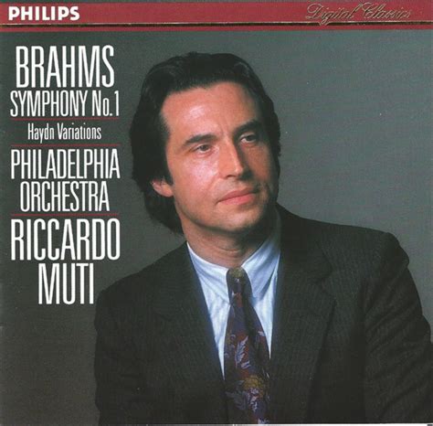 Riccardo Muti Johannes Brahms The Philadelphia Orchestra Brahms