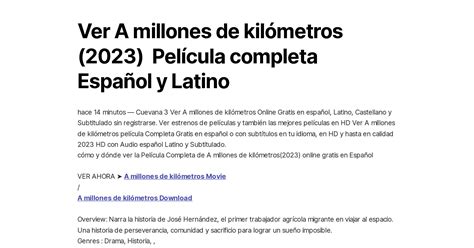 Ver A Millones De Kil Metros Pel Cula Completa Espa Ol Y Latino