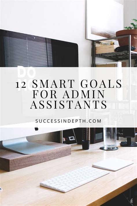 12 Smart Goals Examples For Administrative Assistants Administrative Assistant Administrative