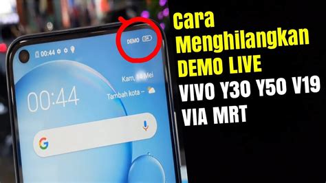 UNLOCK DEMO Cara Menghilangkan Demo Live Pada Hp Vivo Y12i Y30i Y30